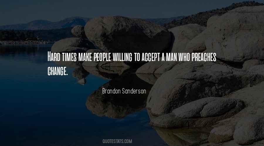 Change Is Hard But Quotes #156792