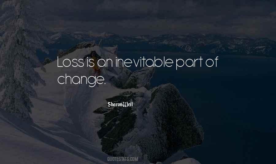Change Is Inevitable Quotes #1728497
