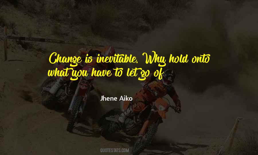 Change Is Inevitable Quotes #1775394