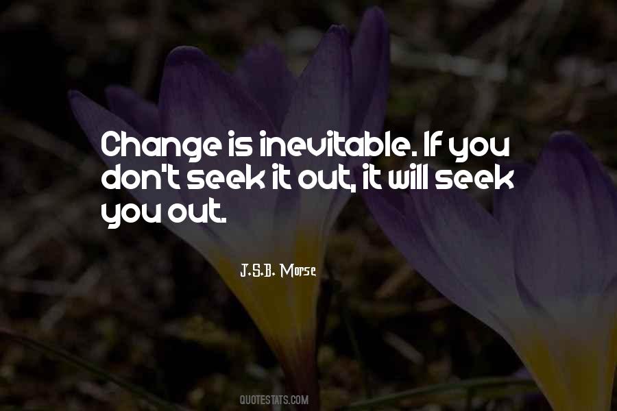 Change Is Inevitable Quotes #196591