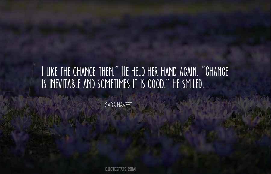 Change Is Inevitable Quotes #432797