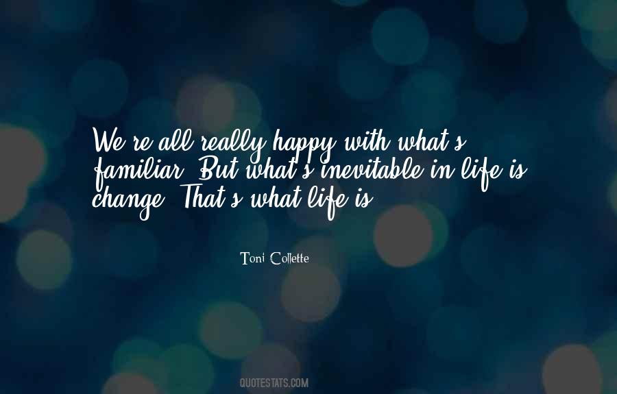 Change Is Inevitable Quotes #867781