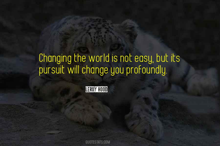 Change Is Not Easy Quotes #251128