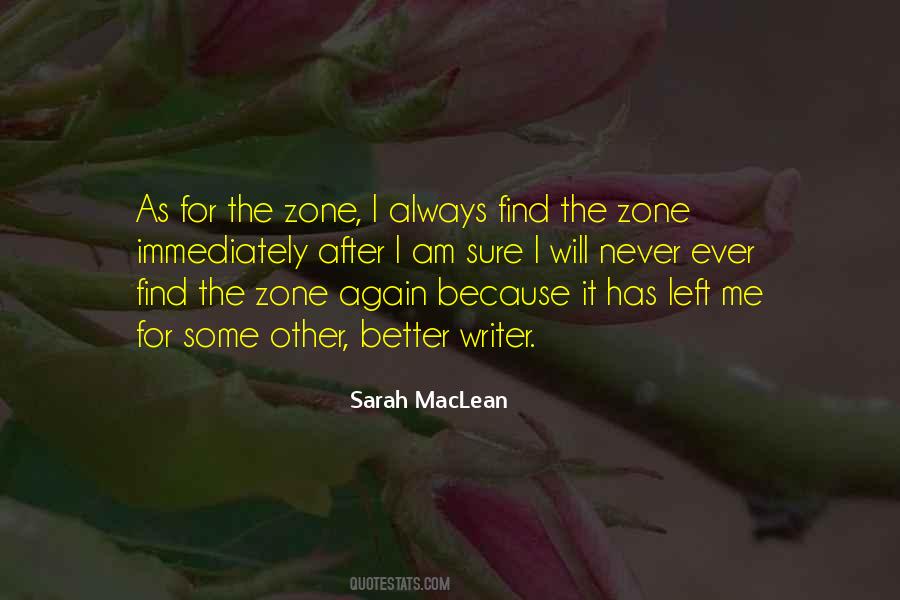 The Zone Quotes #487260