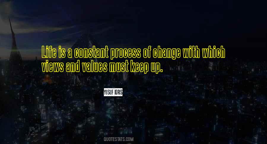 Change Is The Only Constant In Life Quotes #1088305