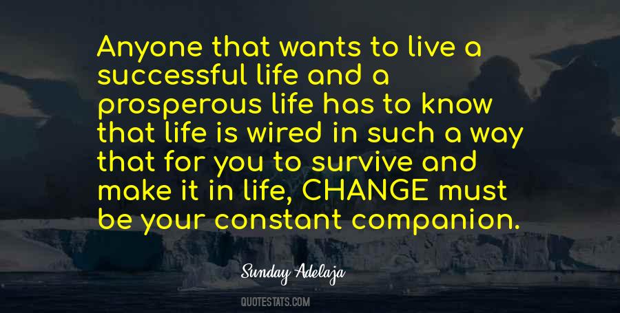 Change Is The Only Constant In Life Quotes #653571