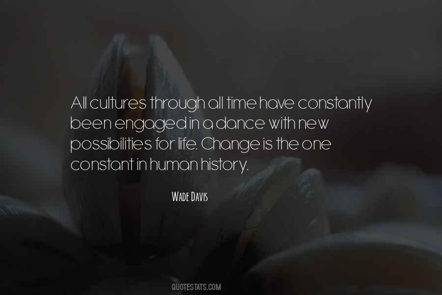 Change Is The Only Constant In Life Quotes #730524