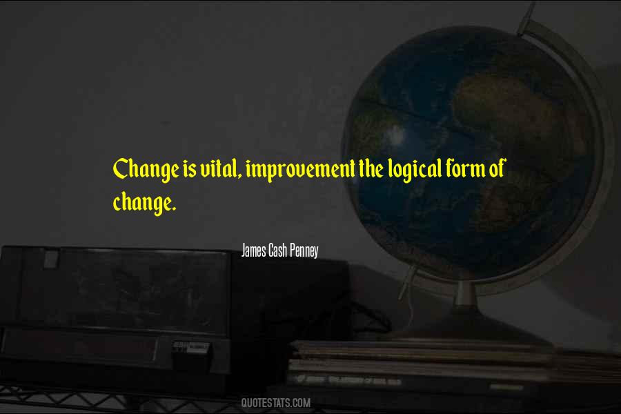 Change Is Vital Quotes #1580606