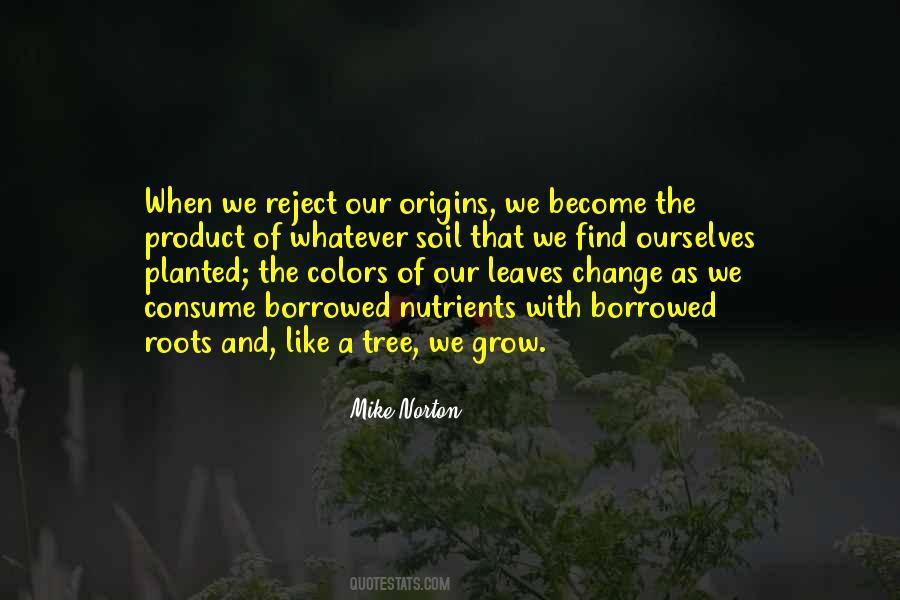 Change Like Leaves Quotes #1144370