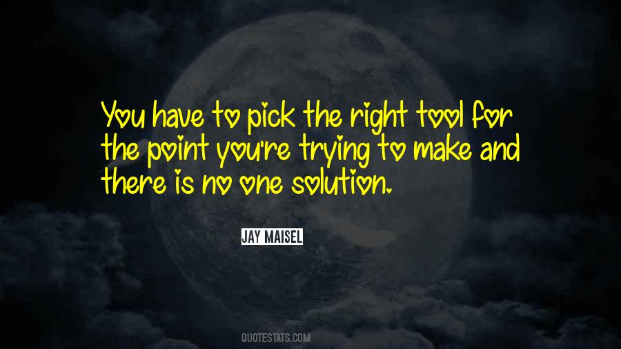 Quotes About The Right Tools #996482