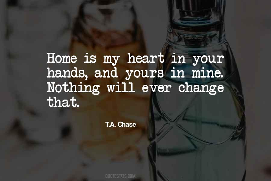 Change My Heart Quotes #1014879