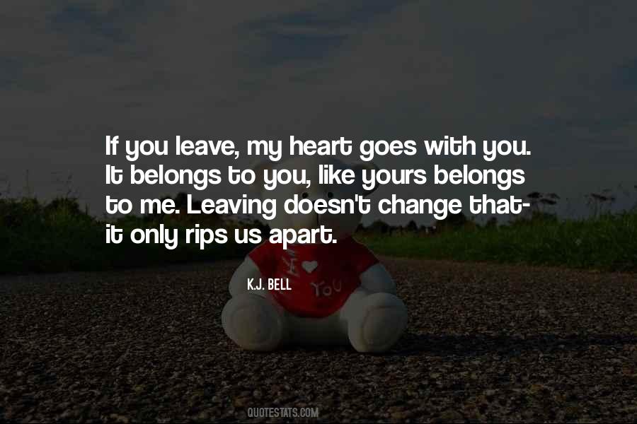 Change My Heart Quotes #1643431