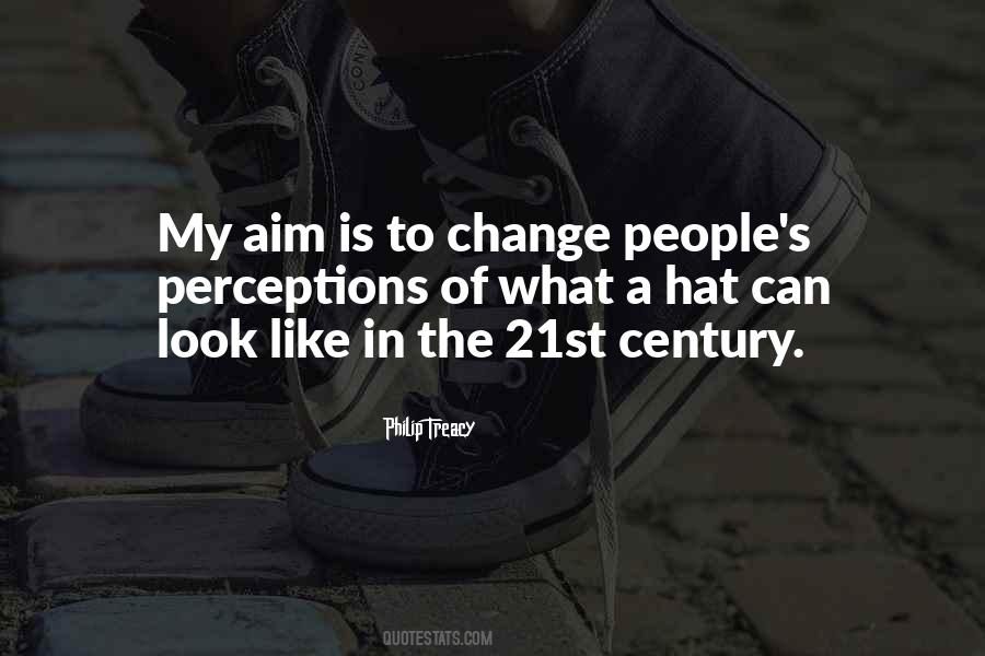 Change My Look Quotes #446521