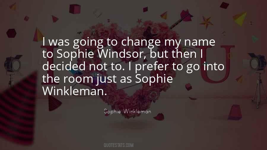 Change My Name Quotes #1655910