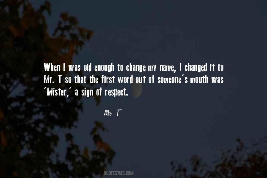 Change My Name Quotes #391870