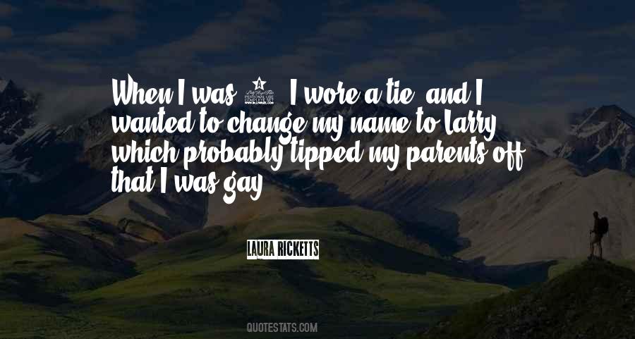 Change My Name Quotes #617744