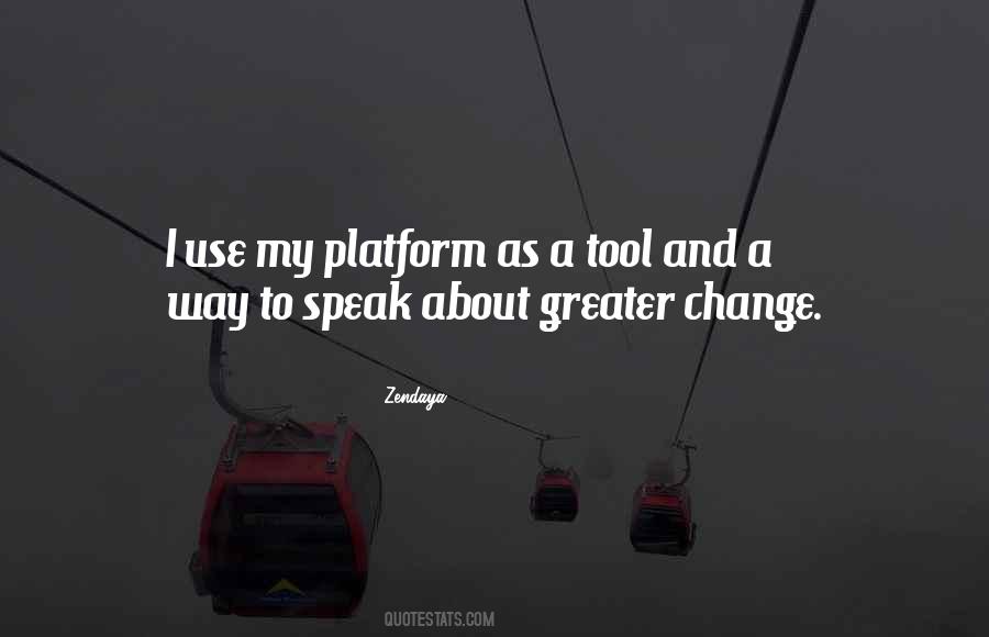 Change My Way Quotes #146327