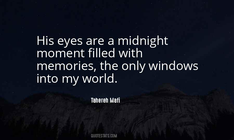 Eyes Are The Windows Quotes #1098978