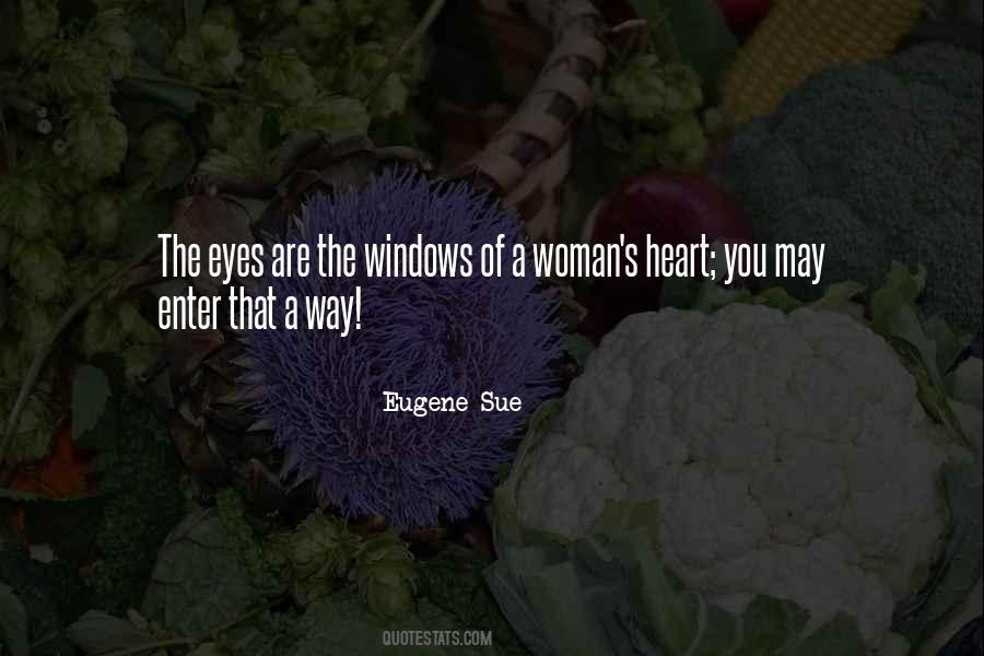 Eyes Are The Windows Quotes #1366958