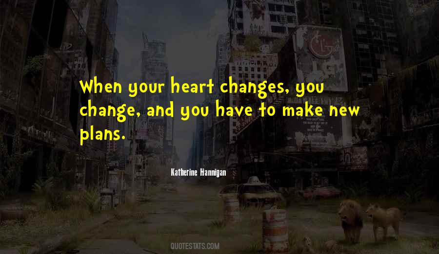 Change Of Plans Quotes #1589576