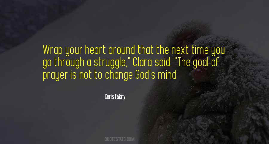 Change Of The Heart Quotes #338475