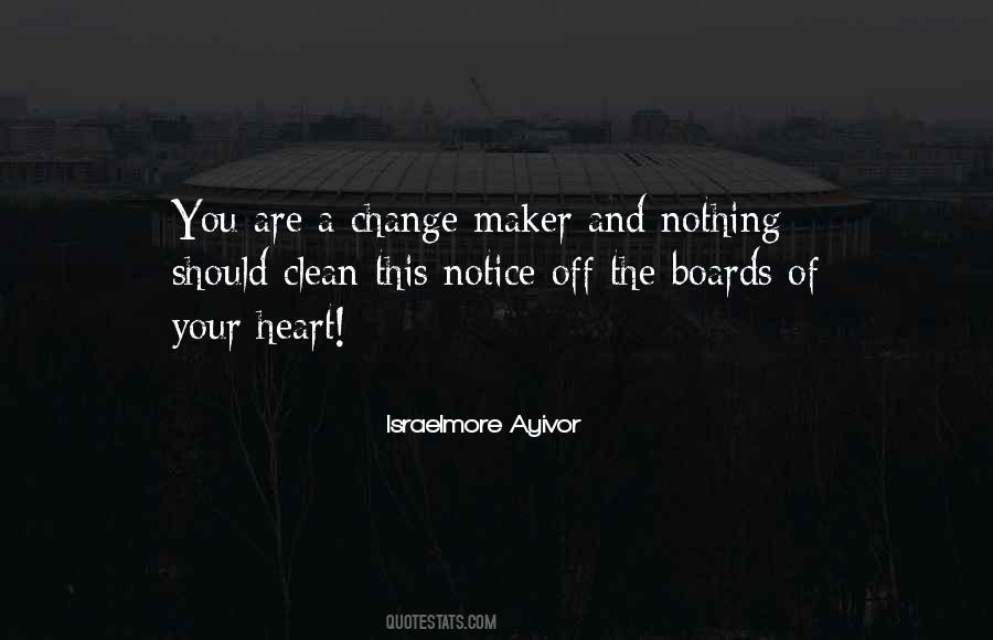Change Of The Heart Quotes #42404