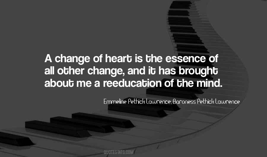 Change Of The Heart Quotes #61024