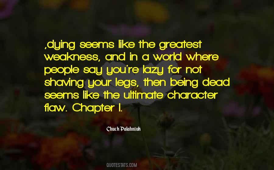 Chuck Palahniuk Damned Quotes #1484719
