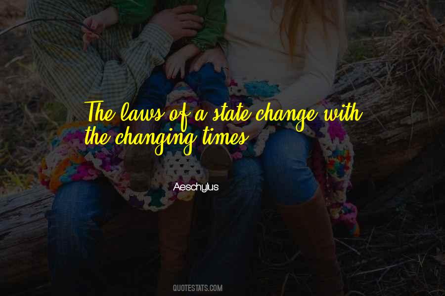 Change Of Times Quotes #59796