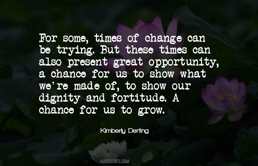 Change Of Times Quotes #731551