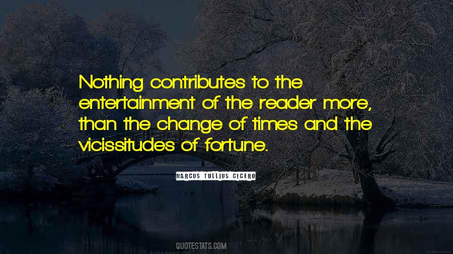 Change Of Times Quotes #865496