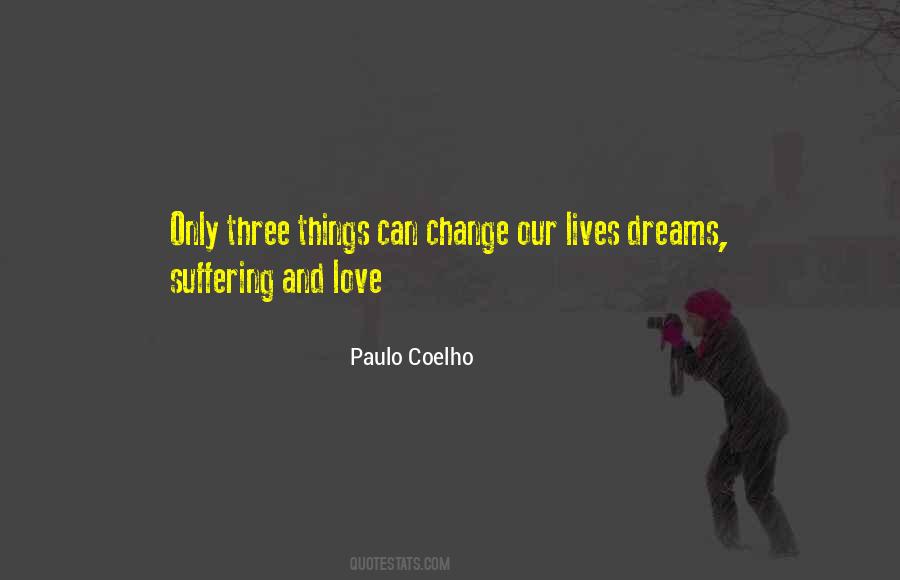 Change Our Lives Quotes #1650910