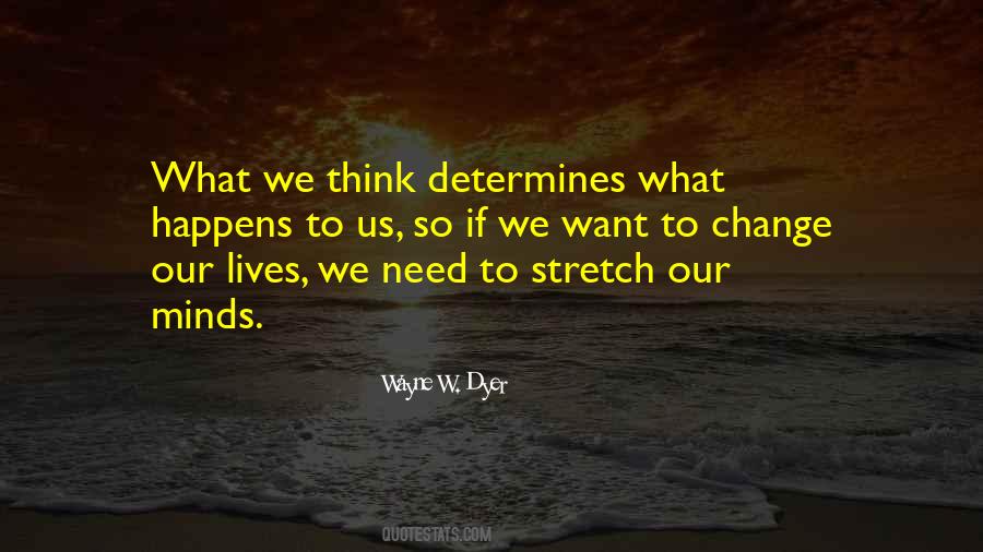 Change Our Lives Quotes #1663586