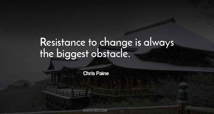 Change Resistance Quotes #1105769
