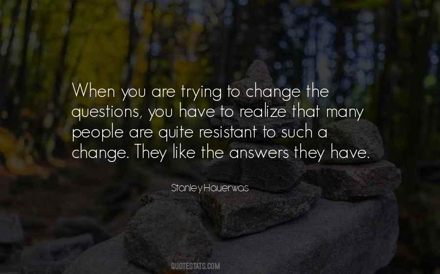 Change Resistance Quotes #423189