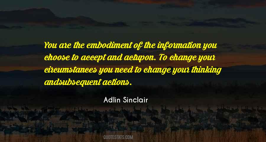 Change The Circumstances Quotes #924492