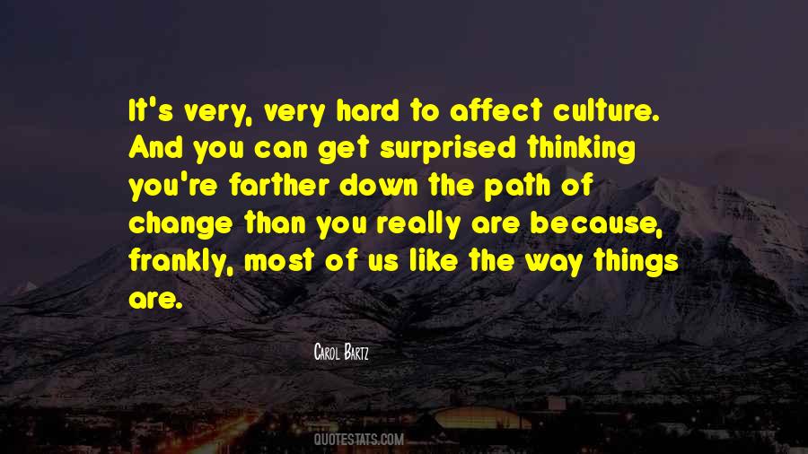 Change The Culture Quotes #193084