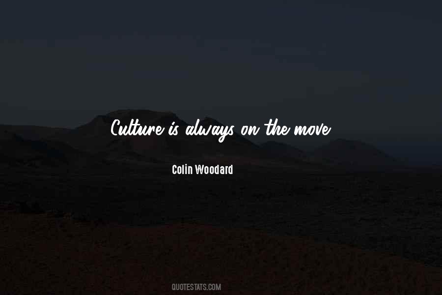 Change The Culture Quotes #706027
