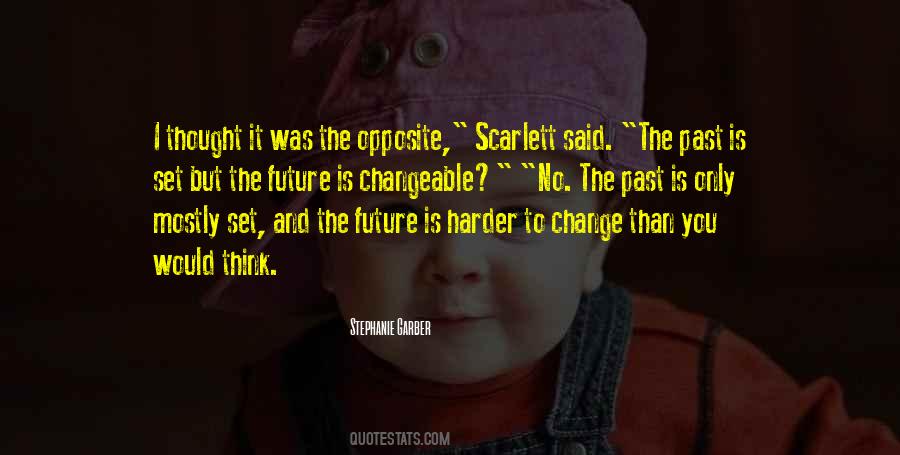 Change The Future Quotes #143620