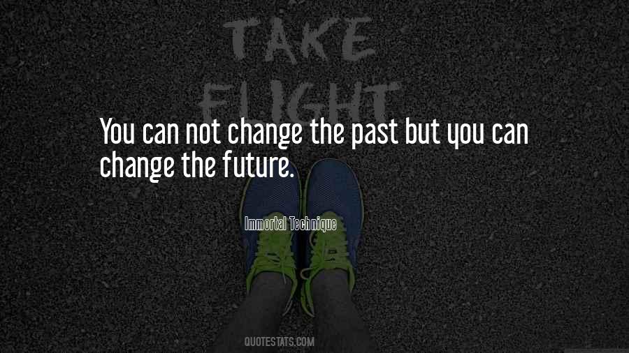 Change The Future Quotes #1697085
