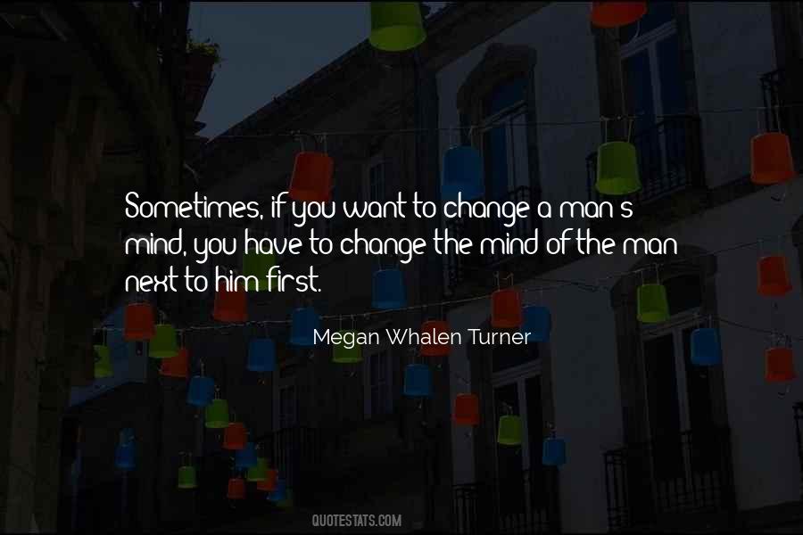 Change The Mind Quotes #1734817