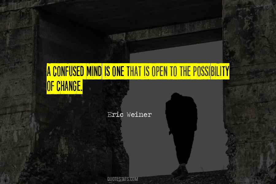 Change The Mind Quotes #236016