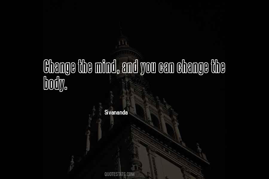 Change The Mind Quotes #572533