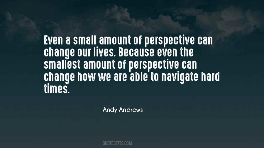 Change The Perspective Quotes #331469