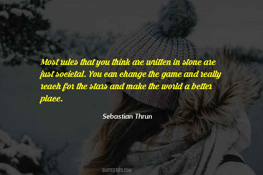 Change The Rules Of The Game Quotes #1663485