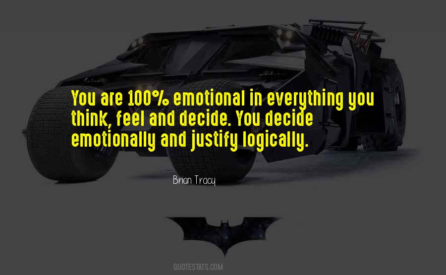 Emotional Thinking Quotes #279259