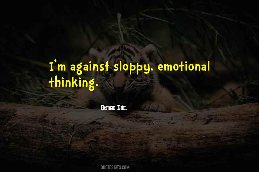 Emotional Thinking Quotes #284179
