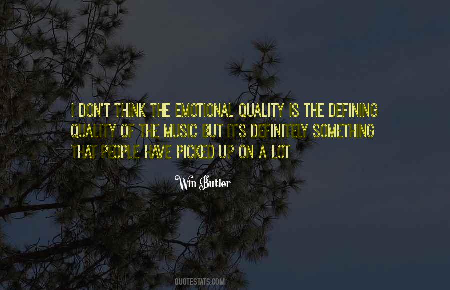 Emotional Thinking Quotes #873881