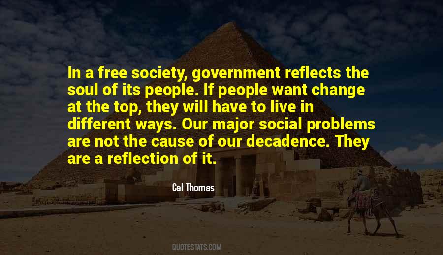 Change The Society Quotes #215208