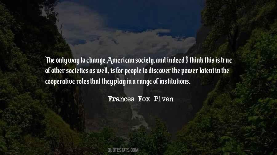 Change The Society Quotes #326323